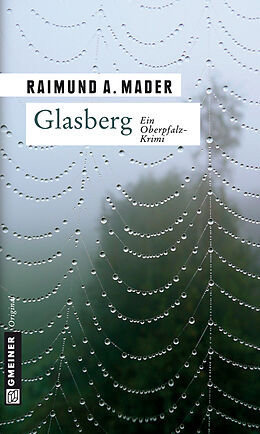 E-Book (epub) Glasberg von Raimund A. Mader