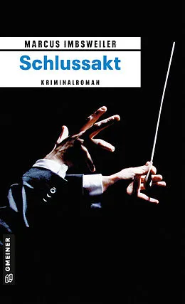 E-Book (epub) Schlussakt von Marcus Imbsweiler