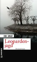 E-Book (epub) Leopardenjagd von Edi Graf
