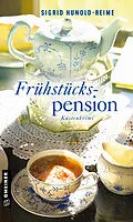 E-Book (pdf) Frühstückspension von Sigrid Hunold-Reime