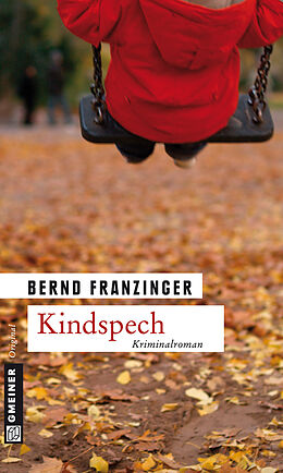 E-Book (epub) Kindspech von Bernd Franzinger