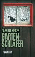 E-Book (epub) Gartenschläfer von Gabriele Keiser