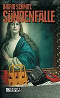E-Book (epub) Sündenfälle von Ingrid Schmitz