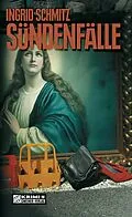 E-Book (pdf) Sündenfälle von Ingrid Schmitz