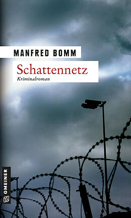 E-Book (pdf) Schattennetz von Manfred Bomm