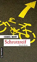 E-Book (epub) Schrottreif von Isabel Morf