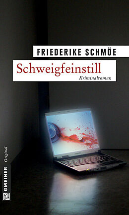 E-Book (pdf) Schweigfeinstill von Friederike Schmöe