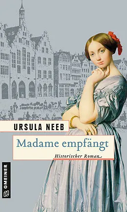 E-Book (epub) Madame empfängt von Ursula Neeb