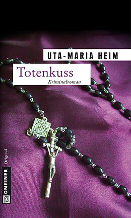 E-Book (epub) Totenkuss von Uta-Maria Heim