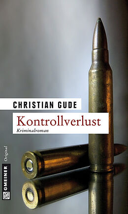 E-Book (pdf) Kontrollverlust von Christian Gude