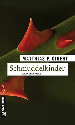 E-Book (pdf) Schmuddelkinder von Matthias P. Gibert