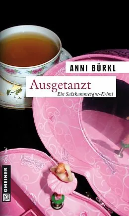 E-Book (epub) Ausgetanzt von Anni Bürkl