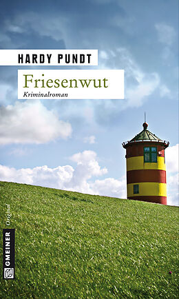 E-Book (epub) Friesenwut von Hardy Pundt