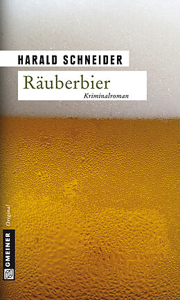 E-Book (epub) Räuberbier von Harald Schneider