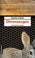 E-Book (pdf) Ohrenzeugen von Wildis Streng