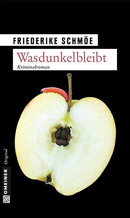 E-Book (pdf) Wasdunkelbleibt von Friederike Schmöe