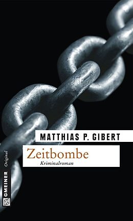 E-Book (pdf) Zeitbombe von Matthias P. Gibert