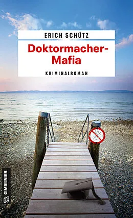 E-Book (pdf) Doktormacher-Mafia von Erich Schütz