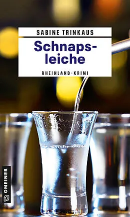 E-Book (pdf) Schnapsleiche von Sabine Trinkaus