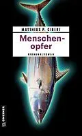 E-Book (pdf) Menschenopfer von Matthias P. Gibert