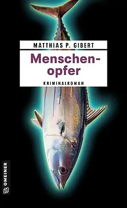 E-Book (pdf) Menschenopfer von Matthias P. Gibert