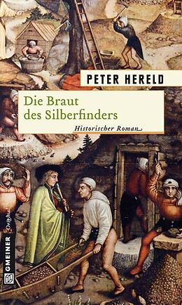 E-Book (pdf) Die Braut des Silberfinders von Peter Hereld