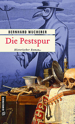 E-Book (epub) Die Pestspur von Bernhard Wucherer