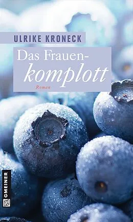 E-Book (pdf) Das Frauenkomplott von Ulrike Kroneck