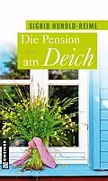E-Book (pdf) Die Pension am Deich von Sigrid Hunold-Reime