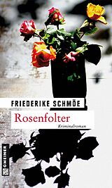 E-Book (epub) Rosenfolter von Friederike Schmöe