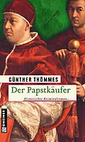 E-Book (epub) Der Papstkäufer von Günther Thömmes