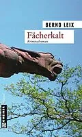 E-Book (pdf) Fächerkalt von Bernd Leix