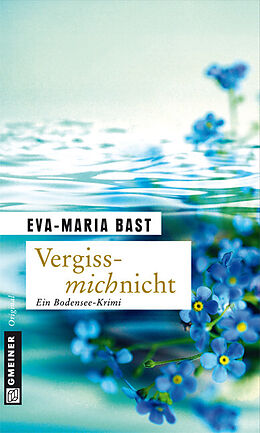E-Book (pdf) Vergissmichnicht von Eva-Maria Bast