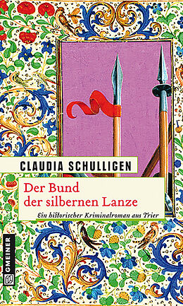 E-Book (pdf) Der Bund der silbernen Lanze von Claudia Schulligen