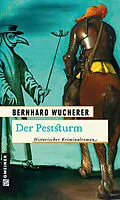 E-Book (epub) Der Peststurm von Bernhard Wucherer