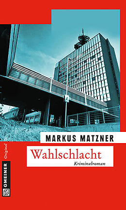 E-Book (epub) Wahlschlacht von Markus Matzner