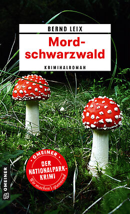 E-Book (epub) Mordschwarzwald von Bernd Leix