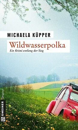 E-Book (pdf) Wildwasserpolka von Michaela Küpper