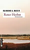 E-Book (pdf) Roter Herbst von Raimund A. Mader