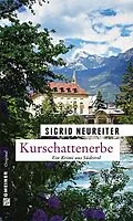 E-Book (pdf) Kurschattenerbe von Sigrid Neureiter