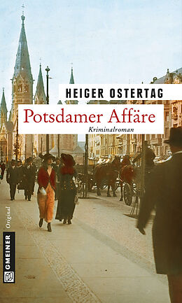 E-Book (epub) Potsdamer Affäre von Heiger Ostertag