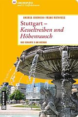E-Book (pdf) Stuttgart - Kesseltreiben und Höhenrausch von Andrea Jenewein