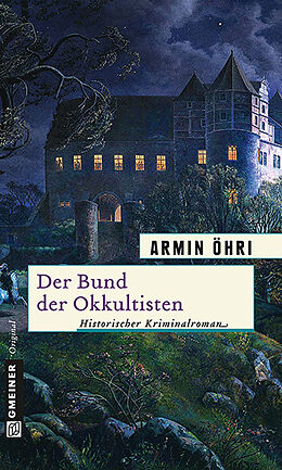 E-Book (epub) Der Bund der Okkultisten von Armin Öhri