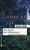 E-Book (pdf) Der Bund der Okkultisten von Armin Öhri