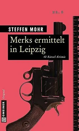 E-Book (pdf) Merks ermittelt in Leipzig von Steffen Mohr