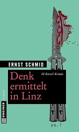 E-Book (pdf) Denk ermittelt in Linz von Ernst Schmid