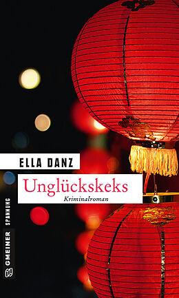 E-Book (epub) Unglückskeks von Ella Danz
