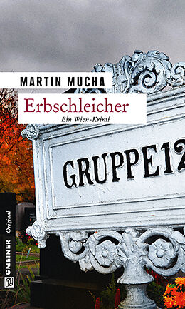 E-Book (epub) Erbschleicher von Martin Mucha