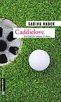 E-Book (epub) Caddielove von Sabina Naber