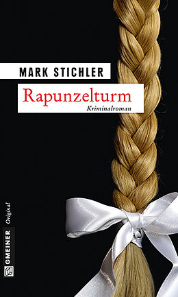E-Book (epub) Rapunzelturm von Mark Stichler